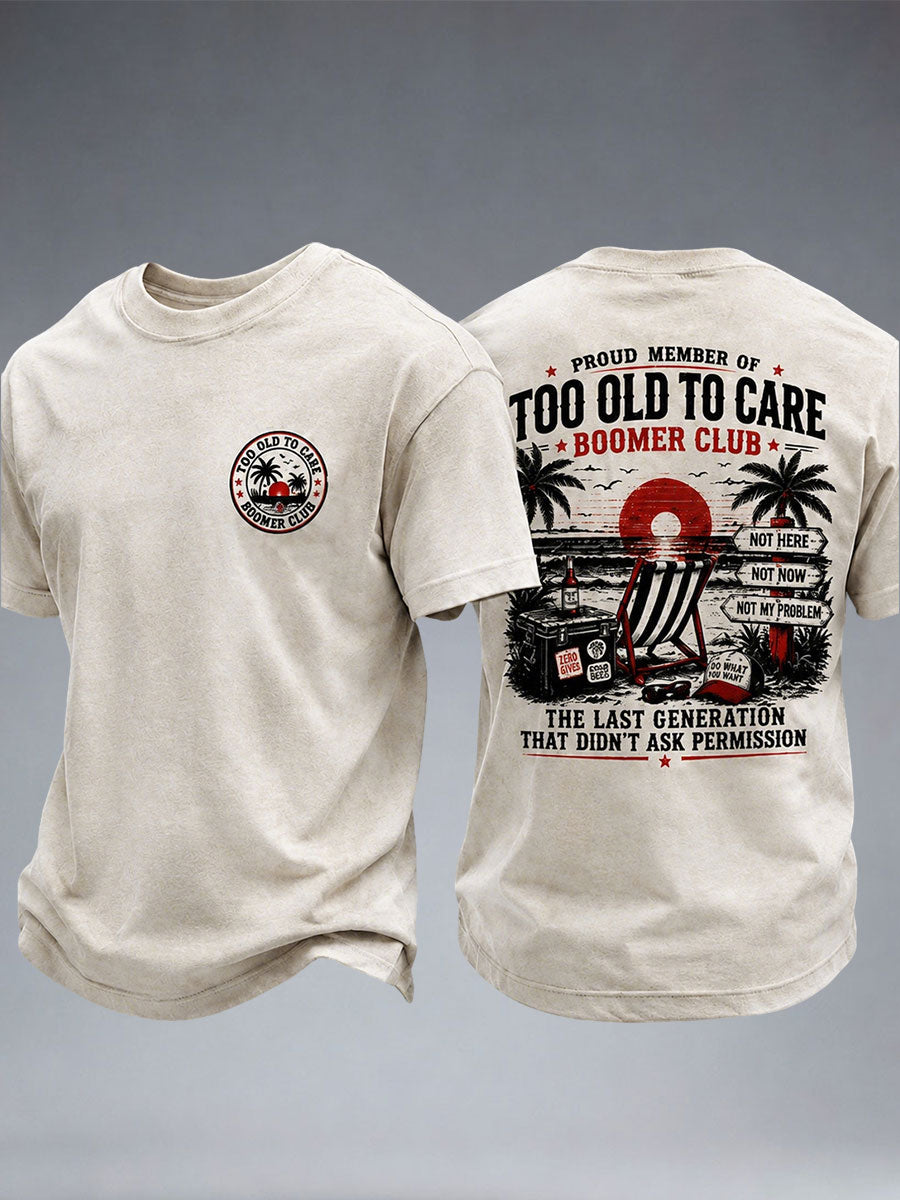 Mænds for gamle til at pleje Boomer Club T-shirt