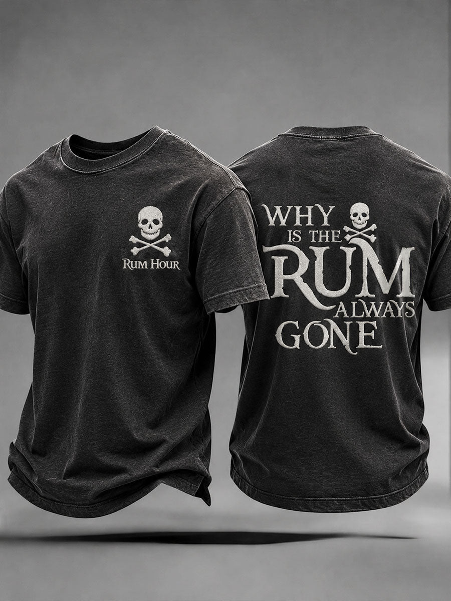 Mænds sjove pirat-rym-fritids-T-shirt med teksten: “Hvorfor er rommen altid væk?”